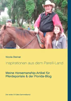 Steiner |  Inspirationen aus dem Parelli-Land | eBook | Sack Fachmedien