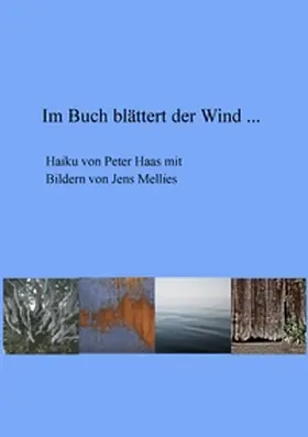 Mellies / Haas |  Im Buch blättert der Wind ... | Buch |  Sack Fachmedien