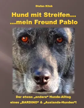 Klink |  Hund mit Streifen ... | eBook | Sack Fachmedien