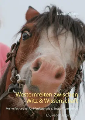 Steiner |  Westernreiten zwischen Witz & Wissenschaft | eBook | Sack Fachmedien