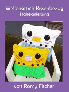 Fischer |  Wellensittich Kissenbezug | eBook | Sack Fachmedien