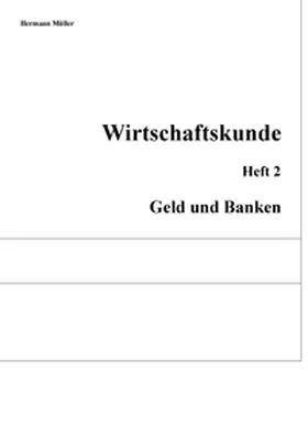 Müller |  Wirtschaftskunde | Buch |  Sack Fachmedien