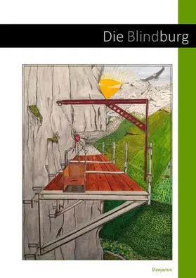 Benjamin |  Die Blindburg | eBook | Sack Fachmedien