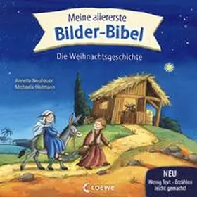 Neubauer / Loewe Meine allerersten Bücher / Loewe Weihnachten |  Meine allererste Bilder-Bibel - Die Weihnachtsgeschichte | Buch |  Sack Fachmedien