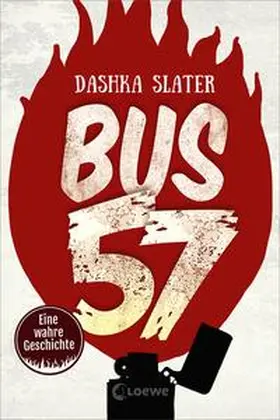 Slater / Loewe Jugendbücher |  Bus 57 | Buch |  Sack Fachmedien