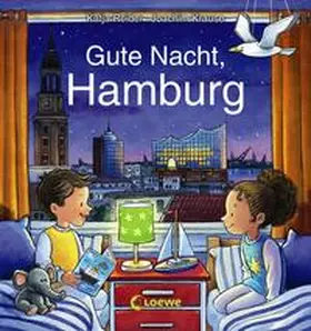 Reider / Loewe Vorlesebücher |  Gute Nacht, Hamburg | Buch |  Sack Fachmedien