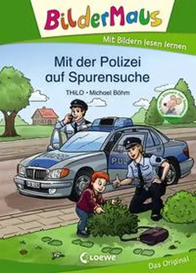 THiLO / Loewe Erstlesebücher | Bildermaus - Mit der Polizei auf Spurensuche | Buch | 978-3-7432-0502-4 | sack.de