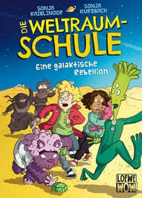 Kaiblinger / Loewe Wow! |  Die Weltraumschule (Band 3) - Eine galaktische Rebellion | Buch |  Sack Fachmedien