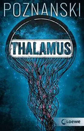 Poznanski / Loewe Jugendbücher |  Thalamus | Buch |  Sack Fachmedien