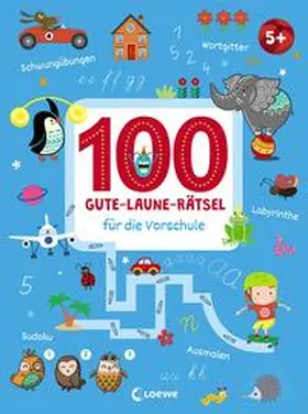 Loewe Lernen und Rätseln / Loewe Kreativ |  100 Gute-Laune-Rätsel für die Vorschule | Buch |  Sack Fachmedien