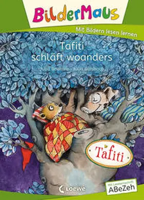 Boehme |  Bildermaus - Tafiti schläft woanders | Buch |  Sack Fachmedien