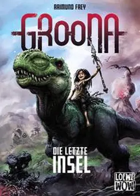 Frey |  Groona - Die letzte Insel | Buch |  Sack Fachmedien