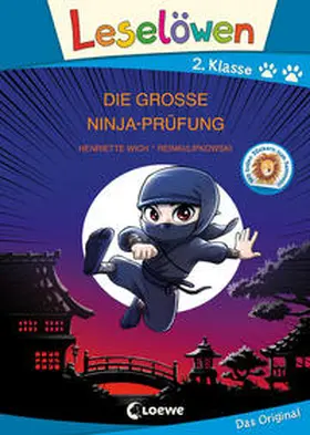Wich / Loewe Erstlesebücher |  Leselöwen 2. Klasse - Die große Ninja-Prüfung (Großbuchstabenausgabe) | Buch |  Sack Fachmedien