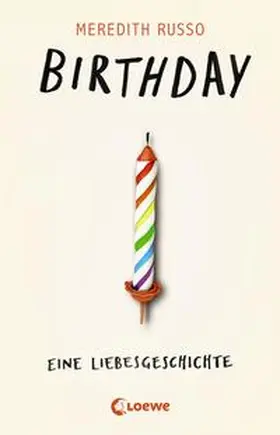 Russo |  Birthday - Eine Liebesgeschichte | Buch |  Sack Fachmedien