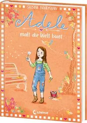 Bohlmann |  Adele malt die Welt bunt (Band 4) | Buch |  Sack Fachmedien