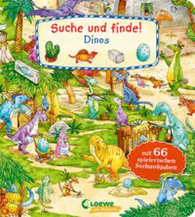 Loewe Meine allerersten Bücher / Loewe Wimmelbücher |  Suche und finde! - Dinos | Buch |  Sack Fachmedien