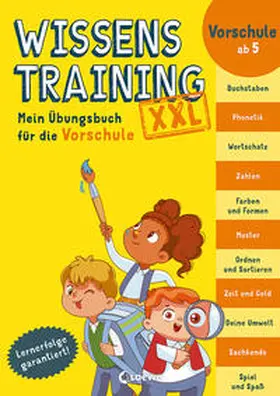 Trumbauer / Loewe Lernen und Rätseln |  Wissenstraining XXL - Mein Übungsbuch für die Vorschule | Buch |  Sack Fachmedien
