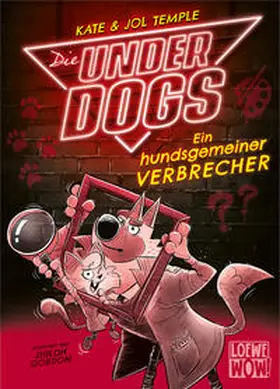 Temple |  Die Underdogs (Band 2) - Ein hundsgemeiner Verbrecher | Buch |  Sack Fachmedien