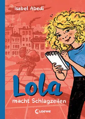 Abedi |  Lola macht Schlagzeilen (Band 2) | Buch |  Sack Fachmedien