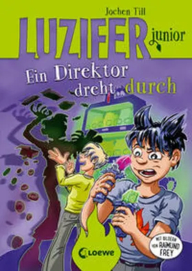 Till | Luzifer junior (Band 13) - Ein Direktor dreht durch | Buch | 978-3-7432-1387-6 | sack.de