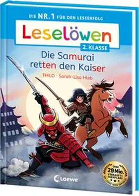 THiLO / Loewe Erstlesebücher |  Leselöwen 2. Klasse - Die Samurai retten den Kaiser | Buch |  Sack Fachmedien
