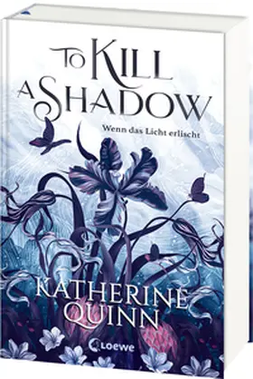 Quinn |  To Kill A Shadow (Die verfluchten Lande, Band 1) | Buch |  Sack Fachmedien