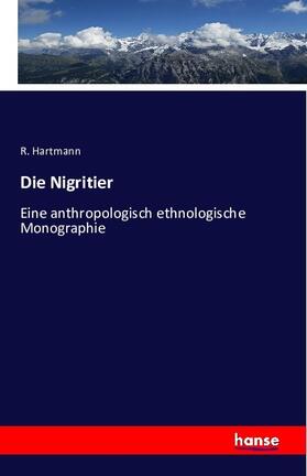 Hartmann |  Die Nigritier | Buch |  Sack Fachmedien