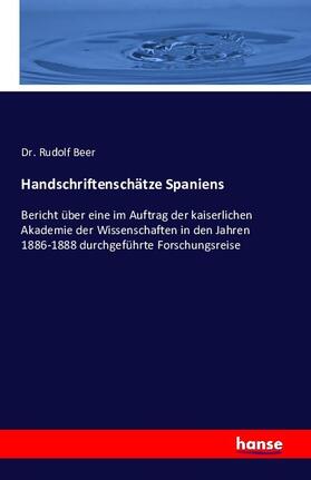 Beer |  Handschriftenschätze Spaniens | Buch |  Sack Fachmedien