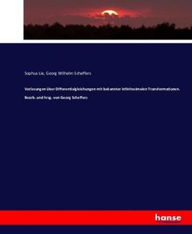 Lie / Scheffers |  Vorlesungen über Differentialgleichungen | Buch |  Sack Fachmedien