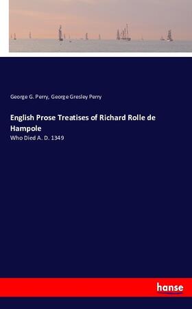 Perry |  English Prose Treatises of Richard Rolle de Hampole | Buch |  Sack Fachmedien