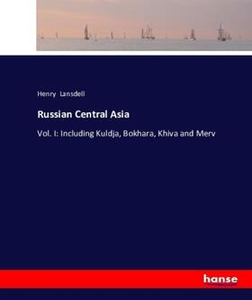 Lansdell |  Russian Central Asia | Buch |  Sack Fachmedien