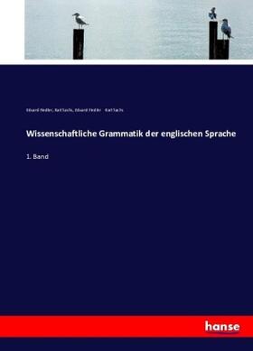 Fiedler / Sachs |  Wissenschaftliche Grammatik der englischen Sprache | Buch |  Sack Fachmedien