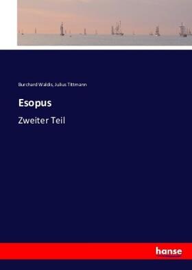 Waldis / Tittmann |  Esopus | Buch |  Sack Fachmedien