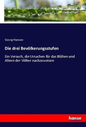 Hansen |  Die drei Bevölkerungsstufen | Buch |  Sack Fachmedien
