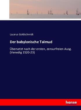 Goldschmidt |  Der babylonische Talmud | Buch |  Sack Fachmedien