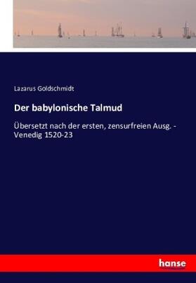 Goldschmidt |  Der babylonische Talmud | Buch |  Sack Fachmedien
