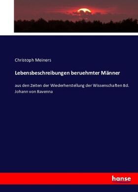 Meiners |  Lebensbeschreibungen beruehmter Männer | Buch |  Sack Fachmedien