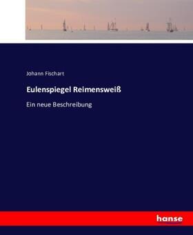 Fischart |  Eulenspiegel Reimensweiß | Buch |  Sack Fachmedien