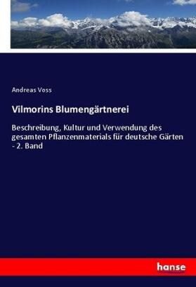 Voss |  Vilmorins Blumengärtnerei | Buch |  Sack Fachmedien