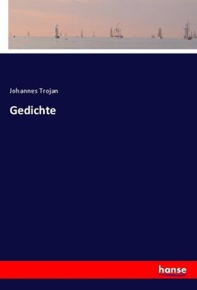 Trojan |  Gedichte | Buch |  Sack Fachmedien