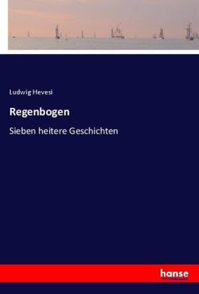 Hevesi |  Regenbogen | Buch |  Sack Fachmedien