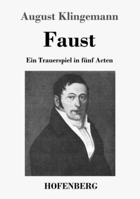 Klingemann |  Faust | Buch |  Sack Fachmedien