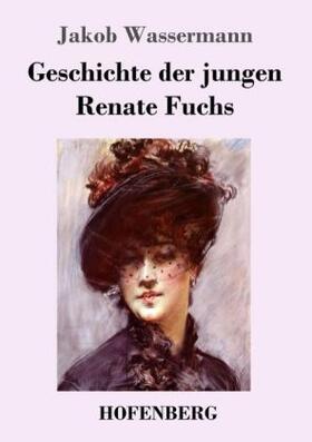 Wassermann | Geschichte der jungen Renate Fuchs | Buch | 978-3-7437-0982-9 | www2.sack.de