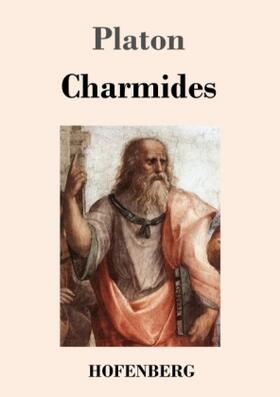 Platon |  Charmides | Buch |  Sack Fachmedien