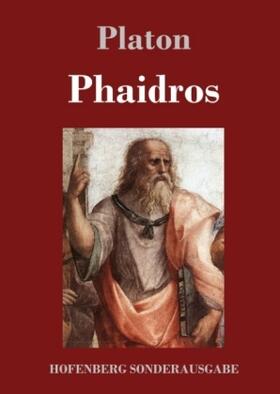 Platon |  Phaidros | Buch |  Sack Fachmedien