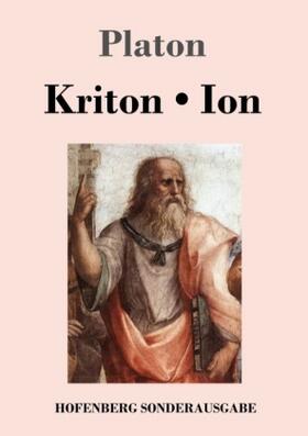 Platon |  Kriton / Ion | Buch |  Sack Fachmedien