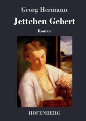 Hermann |  Jettchen Gebert | Buch |  Sack Fachmedien