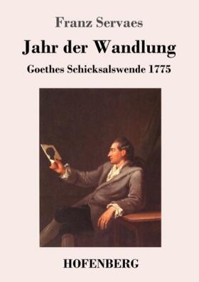 Servaes |  Jahr der Wandlung | Buch |  Sack Fachmedien