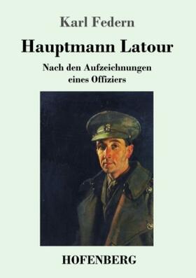 Federn |  Hauptmann Latour | Buch |  Sack Fachmedien