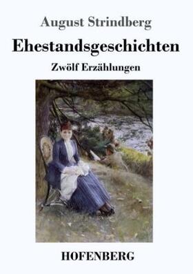 Strindberg |  Ehestandsgeschichten | Buch |  Sack Fachmedien